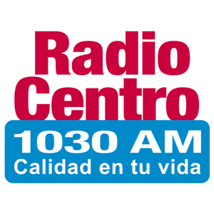 Escuchar transmisión en vivo Radio Centro 1030 AM