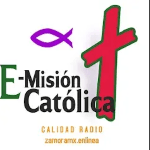 Escuchar transmisión en vivo E-Misión Católica